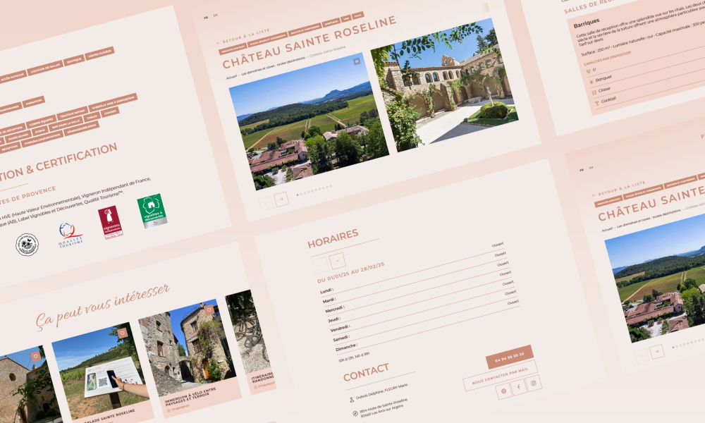 Une présentation en mosaïque de plusieurs pages d'un site web pour le Château Sainte Roseline, présentant des paysages de vignobles, l'architecture du château et des informations pratiques.